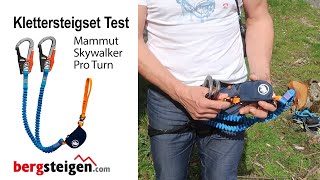 Test Mammut Skywalker Pro Turn Klettersteigset [upl. by Kancler406]