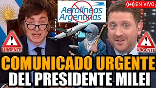 🔴URGENTE COMUNICADO DE MILEI ¡SE CIERRA AEROLÍNEAS ARGENTINAS  FRAN FIJAP [upl. by Onaled365]