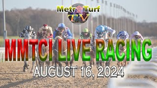 16 August 2024  Philippines Horse Racing Live  Metro Manila Turf Club Inc [upl. by Anirehtac442]