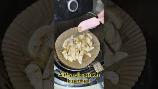 airfryer ile patates kızartma shorts [upl. by Alegnatal]