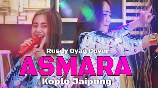 ASMARA SETIA BAND I KOPLO JAIPONG I COVER BY RUSDY OYAG [upl. by Teryn]