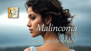 Poesie inedite recitate da ascoltare Malinconia  Sonetto  Audiopoesia [upl. by Yrtsed941]