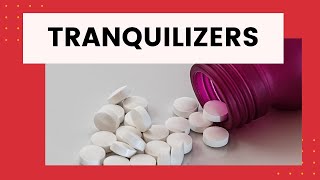 tranquilizer tranquilizers tranquilizers pharmacology tranquilizers pharmaceutical chemistry [upl. by Ynaffik]