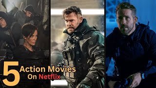 Top 5 Best Action Movies On Netflix  Best Action Movies To Watch In 2024  Top 5 Movies [upl. by Eilsehc]