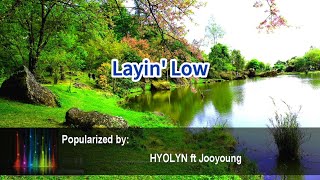 Layin Low  HYOLYN ft Jooyoung [upl. by Nohsid]