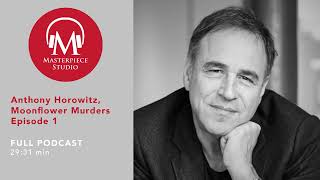 MASTERPIECE Studio Podcast  Moonflower Murders Writer Anthony Horowitz [upl. by Gui]