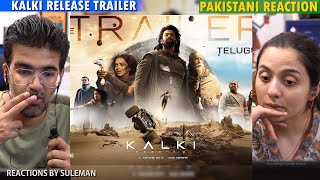 Pakistani Couple Reacts To Kalki 2898 AD Release Trailer  Telugu  Prabhas  Amitabh  Deepika [upl. by Colvin112]