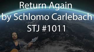 LETS SING STJ  1011 Return Again [upl. by Balac156]