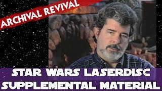 Star Wars Laserdisc Supplemental Material part 2 [upl. by Noslien]