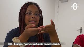 Un programme déducation à la santé pour des jeunes en excès de poids [upl. by Emmott]