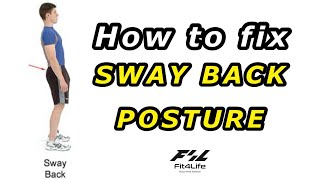 How to Fix Sway Back Posture [upl. by Ottinger]