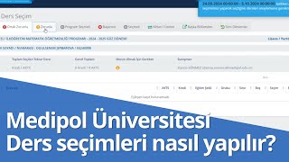 Medipol Üniversitesi Öğrencileri İçin Ders Seçimleri Nasıl Yapılır anlatım videosu [upl. by Joli]