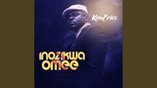 Inozikwa Omee [upl. by Phebe]