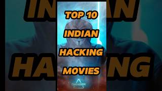 top 10 Indian hacking movies shorts top10 hacker [upl. by Esertap]