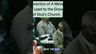 Bro Gbile Akanni The Practice Of a Minister That leads to the Growth of the Church [upl. by Akinot797]