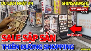 DU LỊCH TOUR NHẬT BẢN 4  CHOÁNG NGỘP KHU ĂN CHƠI KHÉT TIẾNG SALE SẬP SÀN amp RẺ DÃ MAN SHINSAIBASHI [upl. by Haas]