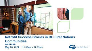 Retrofit Success Stories in BC First Nations Communities [upl. by Free]