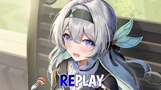 Nightcore  Replay Lyrics [upl. by Navis]