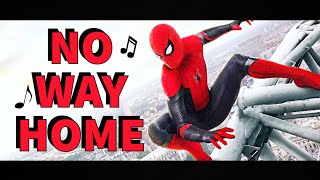 quotNo Way Homequot  A SpiderMan No Way Home Song  by ChewieCatt [upl. by Rotciv]