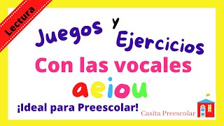 Las Vocales Ejercicios y Juegos Preescolares [upl. by Jerrome]