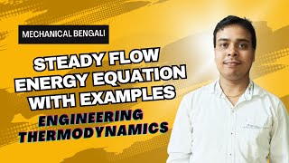 Application of Steady Flow Energy Equation  By Chandan Sir  Mechanical Bengali [upl. by Othilie]