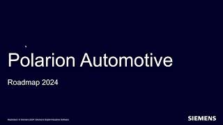 What’s new for Polarion for Automotive version 11 and roadmap towards 2410 [upl. by Mond]