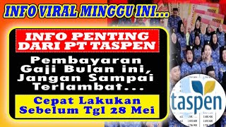 Informasi PT Taspen Terkait Pembayaran Gaji Bulan ini Jangan Sampai Terlambat… [upl. by Notserc]