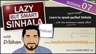 Learn Sinhala Podcast  LBSS 07 AUDIO TUTORIAL Your Age in Sinhala  P2  Lessons [upl. by Annazor632]