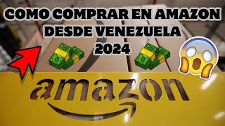 COMO COMPRAR EN AMAZON DESDE VENEZUELA 📦🛫 2024  🎉 elHARALDMENDRIK 🎉 [upl. by Graaf108]