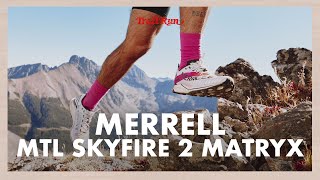 Test Merrell MTL Sky Fire 2 Matryx  Revista Trail Run [upl. by Kyl]