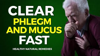 9 Best Ways To Clear Phlegm And Mucus Naturally [upl. by Launamme862]