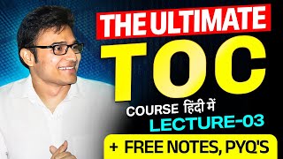 The Ultimate TOC Course  Lecture 3  Free Notes  PYQs  Ravindrababu Ravula [upl. by Ettezzus]