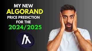 My New ALGORAND Price Prediction for 20242025 [upl. by Yelnoc]