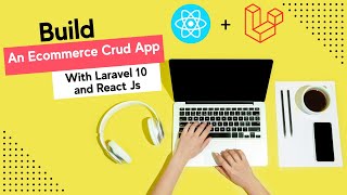 Building an Ecommerce Crud App with Laravel 10 amp React JS Handling The Authentication State [upl. by Llednar]