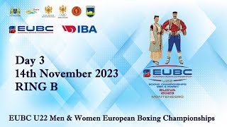 EUBC U22 – Day 3 – RING B [upl. by Tnayrb]