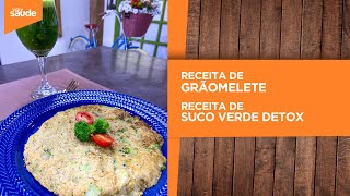 Receitas Grãomelete e suco verde detox 111024 [upl. by Akcinat]