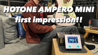 HOTONE Ampero MINI First Impression and Quick ReviewTHE BEST Mini size Amp ModellerMulti Effects [upl. by Lisabet]