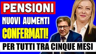 UFFICIALE PENSIONI 👉 NUOVI AUMENTI CONFERMATI PER TUTTI TRA 5 MESI💰 [upl. by Modestia]