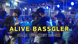 ALIVE BASSGLER  NZAR DJOCKEY REMIX [upl. by Briney958]