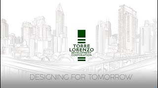 Torre Lorenzo Development Corporation AVP 2020  Designing for Tomorrow [upl. by Niras396]