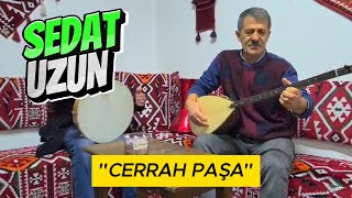 cerrah paşa türküsüsedat uzun [upl. by Oates800]