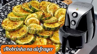 ABOBRINHA FRITA NA AIRFRYER  FICA DELICIOSA [upl. by Valene]