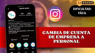 📱 Cómo Cambiar tu Cuenta de Instagram de Empresa a Personal [upl. by Karia]