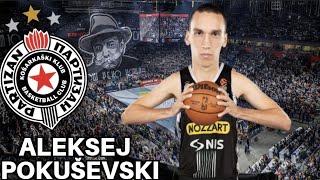 ALEKSEJ POKUSEVSKI WELCOME TO KK PARTIZAN BELGRADE ALEKSEJ POKUŠEVSKI JE NOVI KOŠARKAŠ PARTIZANA [upl. by Nadia]