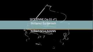 SICILIENNE de Robert Schumann [upl. by Dehnel]