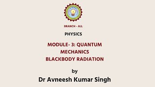 Engineering Physics Quantum MechanicsBlackbody Radiation Part2  AKTU Digital Education [upl. by Mapes]