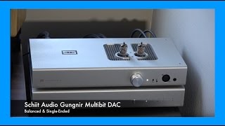 Schiit Audio Gungnir Multibit DAC Reviewed [upl. by Gombach]