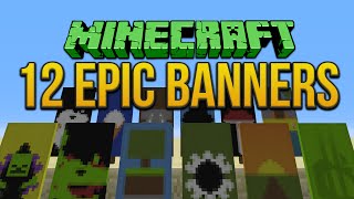 Minecraft 12 Epic Banners Tutorial [upl. by Neerual]