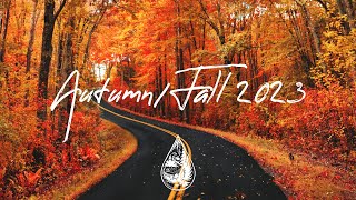 IndieIndieFolk Compilation  AutumnFall 2023 🍂 2½Hour Playlist [upl. by Ahsotan]