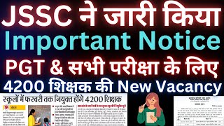 JSSC PGT Latest Update  Jharkhand Teacher Vacancy 2023  JSSC PGT Notification 2023  jtet 2023 [upl. by Nnyrb]